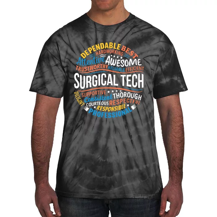 Surgical Tech Week Funny Surgical Technologist Gifts Tie-Dye T-Shirt