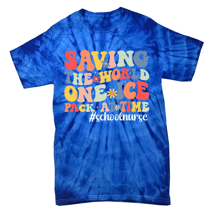 Saving The World One Ice Pack At Time Groovy School Nurse Cool Gift Tie-Dye T-Shirt