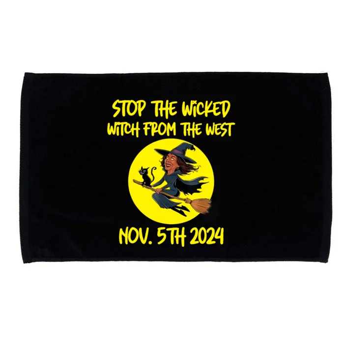 Stop The Wicked Witch From The West November 5th 2024 Microfiber Hand Towel