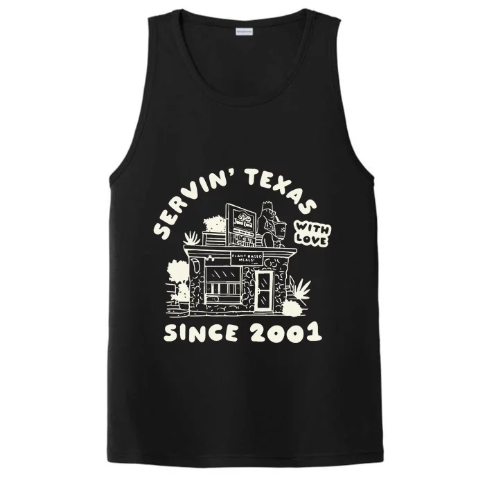 Servin Texas With Love Since 2001 Performance Tank