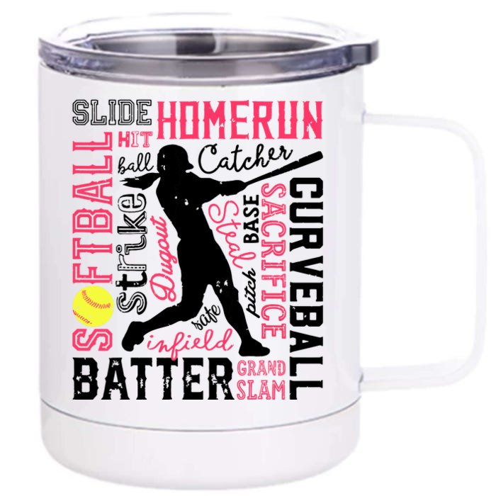 Softball Typography Word Art Funny Batter Pitcher Catcher Front & Back 12oz Stainless Steel Tumbler Cup