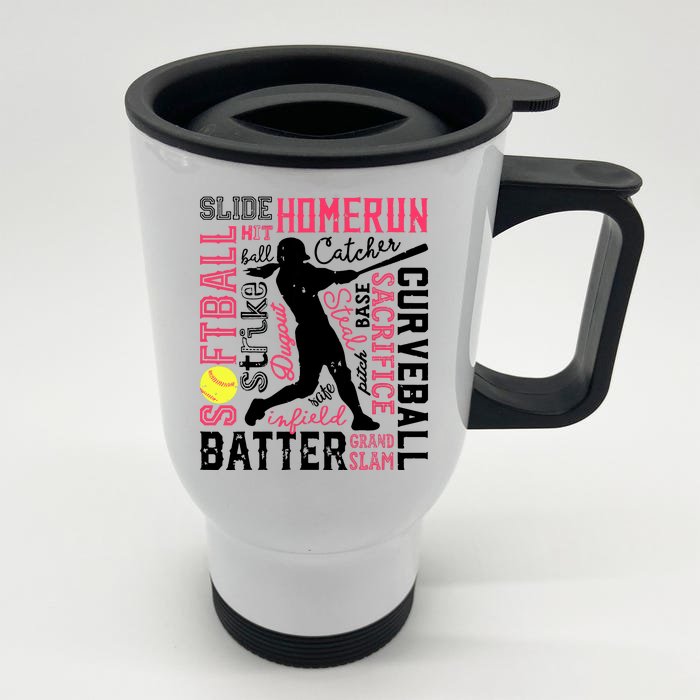 Softball Typography Word Art Funny Batter Pitcher Catcher Front & Back Stainless Steel Travel Mug