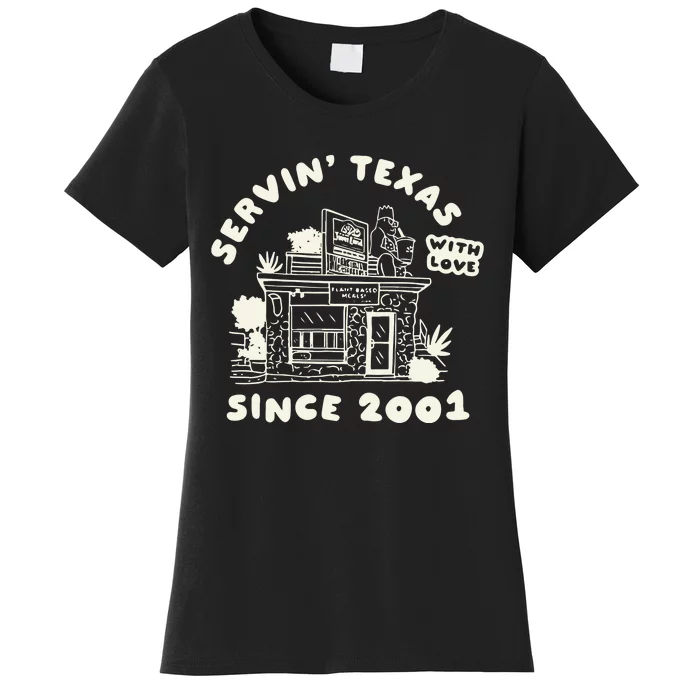 Servin Texas With Love Since 2001 Women's T-Shirt