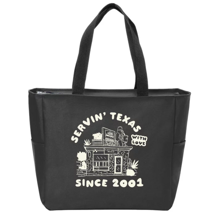 Servin Texas With Love Since 2001 Zip Tote Bag