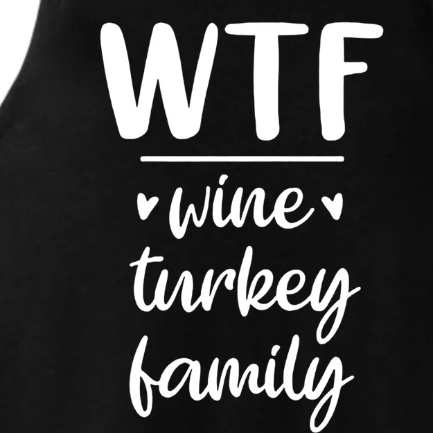 S Thanksgiving Wtf Wine Turkey Family Casual Dinner Gift Ladies Tri-Blend Wicking Tank