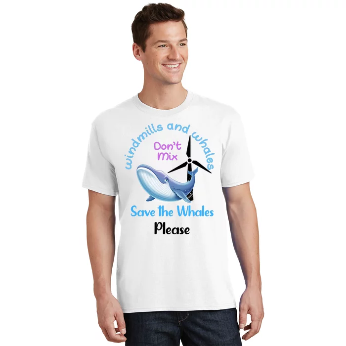 Save The Whales From Windmills In The Sea And Ocean Design Gift T-Shirt