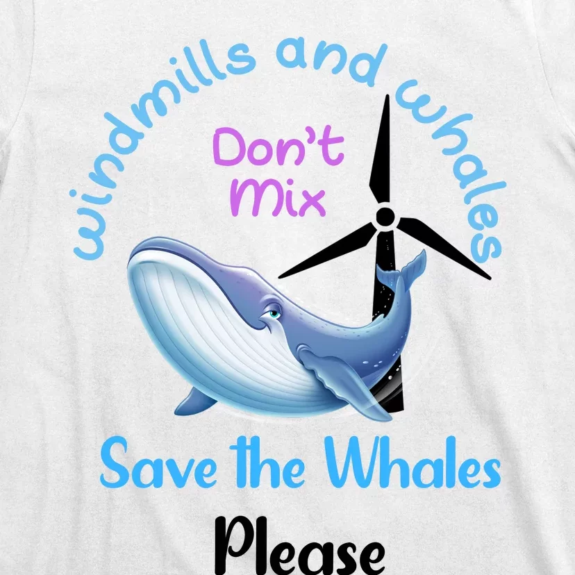 Save The Whales From Windmills In The Sea And Ocean Design Gift T-Shirt