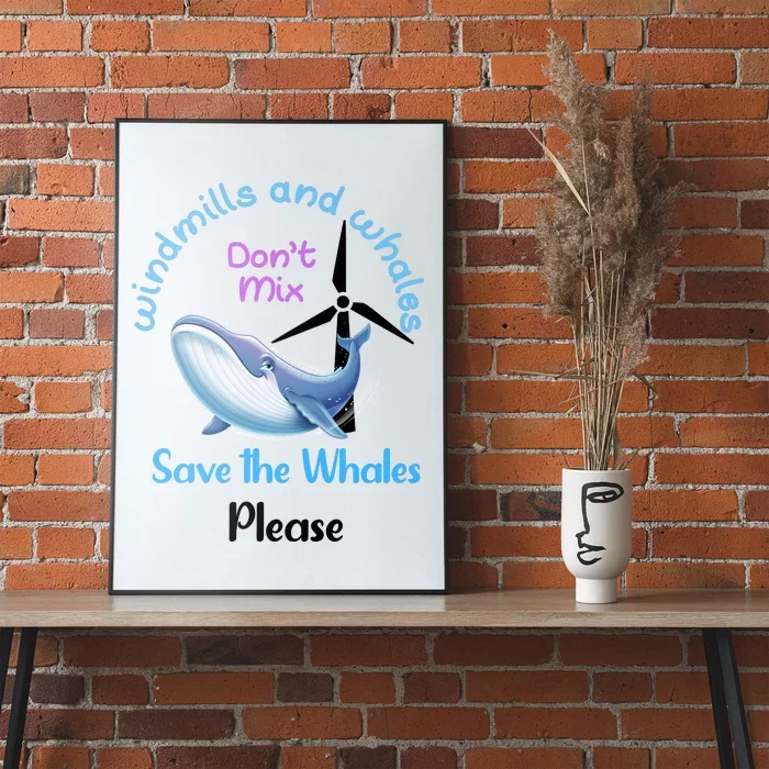 Save The Whales From Windmills In The Sea And Ocean Design Gift Poster