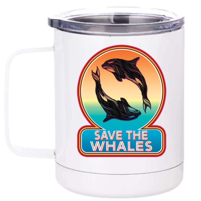 Save The Whale Gift Orca Killer Retro Whale Funny Gift Cool Gift Front & Back 12oz Stainless Steel Tumbler Cup