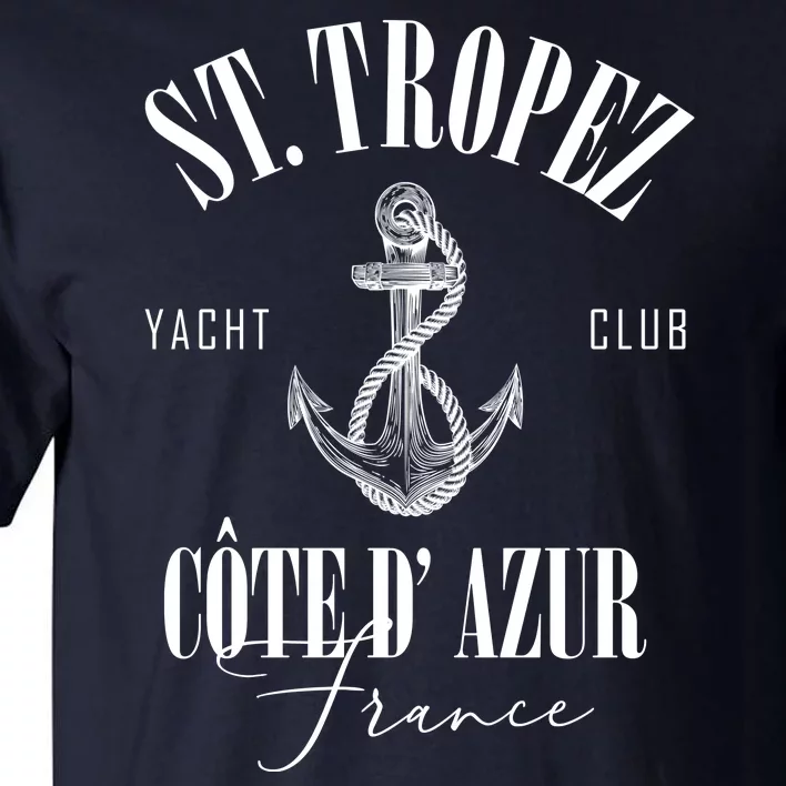 St Tropez Yacht Club Cote Dazur France Vacation Tall T-Shirt