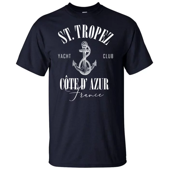 St Tropez Yacht Club Cote Dazur France Vacation Tall T-Shirt