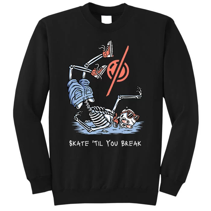 Skate Til You Break Funny Onewheel Sweatshirt