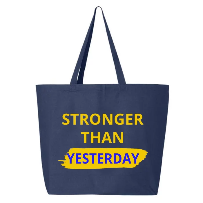 Stronger Than Yesterday 25L Jumbo Tote