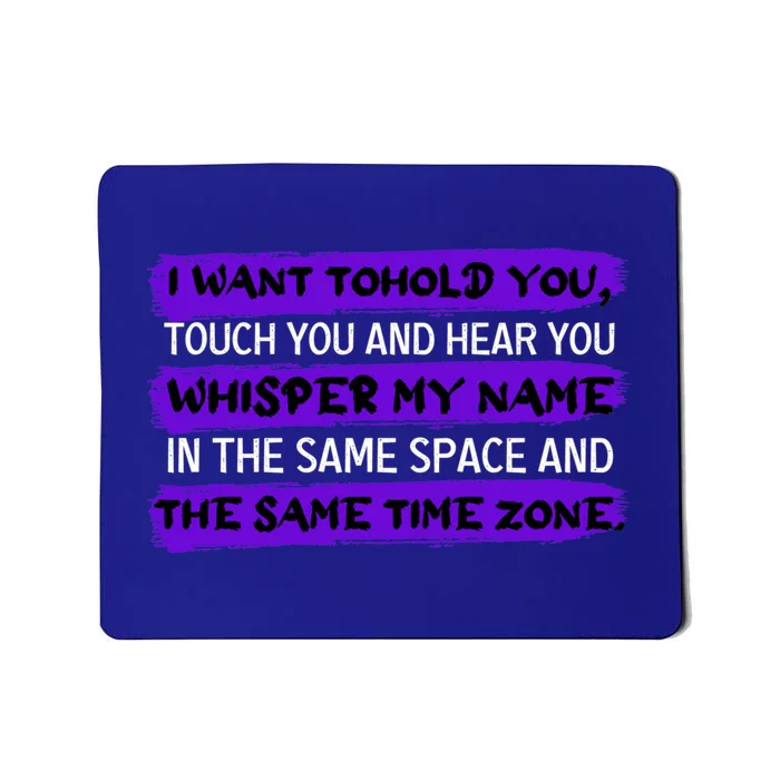 Same Time Zone Long Distance Relationship Couple Gift Mousepad