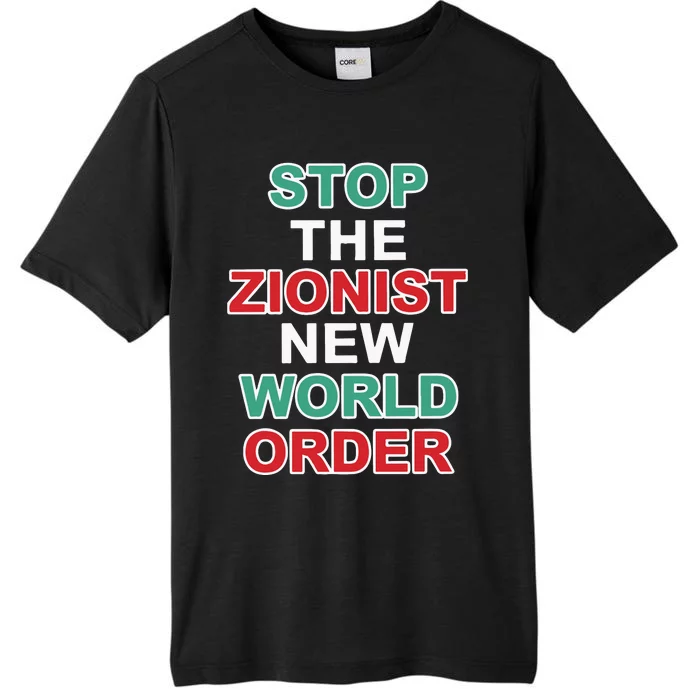 Stop The Zionist New World Order ChromaSoft Performance T-Shirt