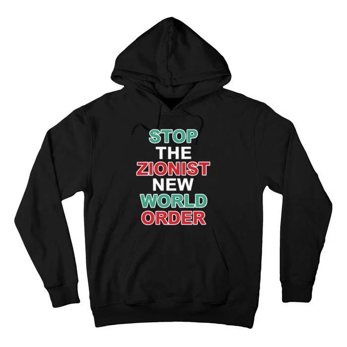 Stop The Zionist New World Order Tall Hoodie