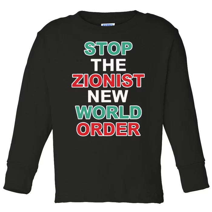 Stop The Zionist New World Order Toddler Long Sleeve Shirt