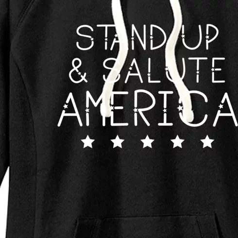 Stand Up And Salute America Support American Veterans Gift Women's Fleece Hoodie