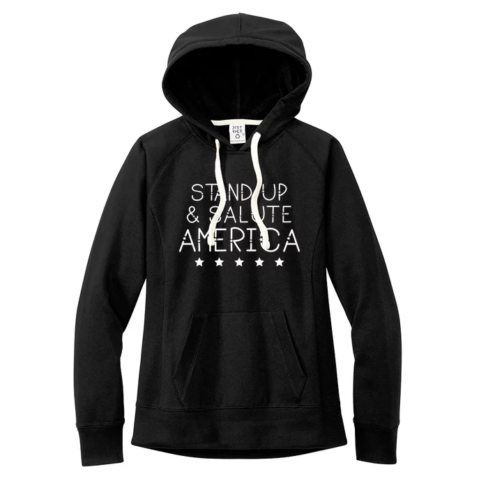 Stand Up And Salute America Support American Veterans Gift Women's Fleece Hoodie