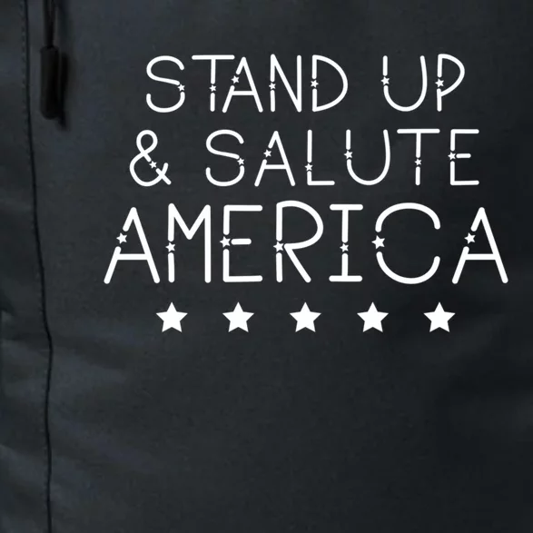 Stand Up And Salute America Support American Veterans Gift Daily Commute Backpack