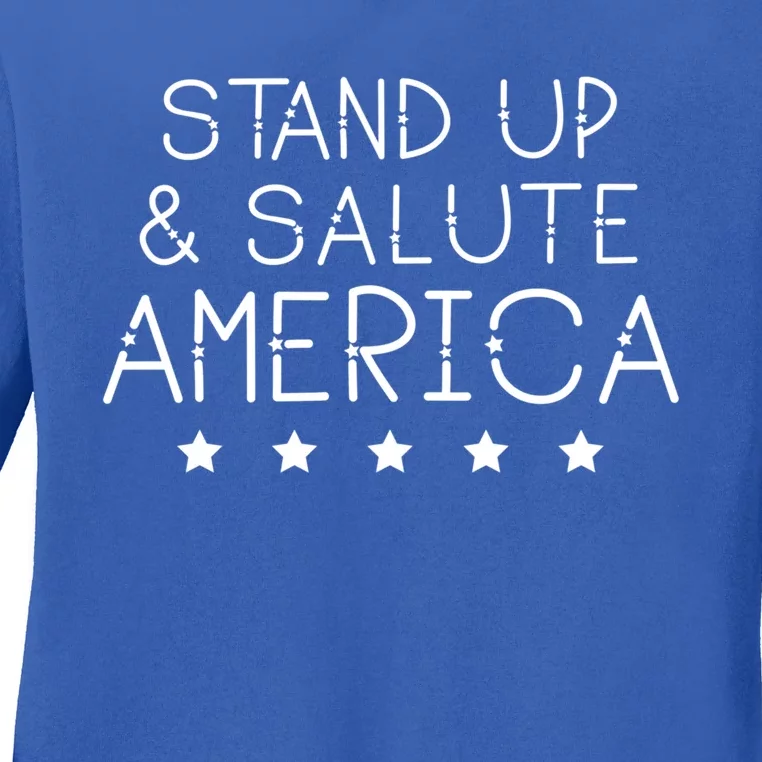 Stand Up And Salute America Support American Veterans Gift Ladies Long Sleeve Shirt