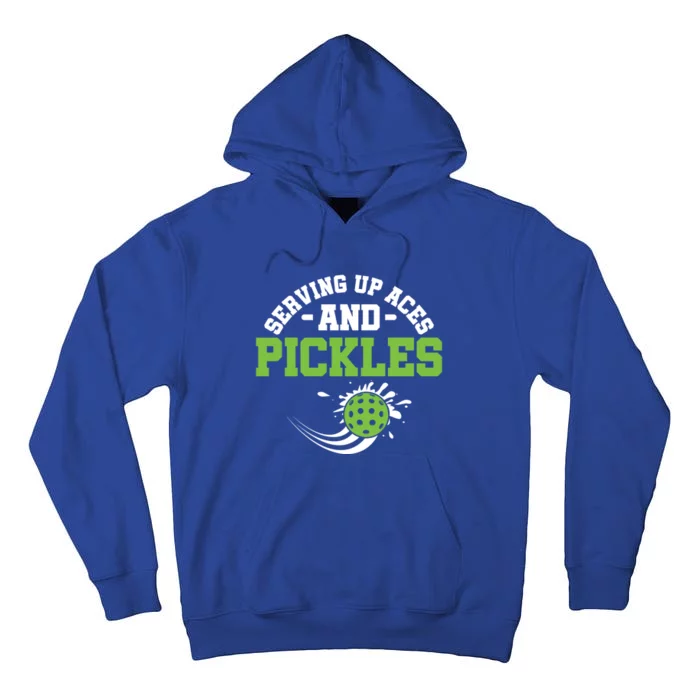 Serving Up Aces And Pickles Pickleball Player Dink Funny Gift Tall Hoodie