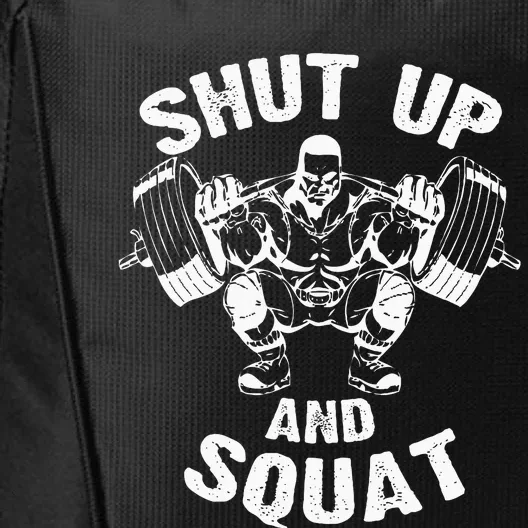 Shut Up And Squat Workout Gym City Backpack