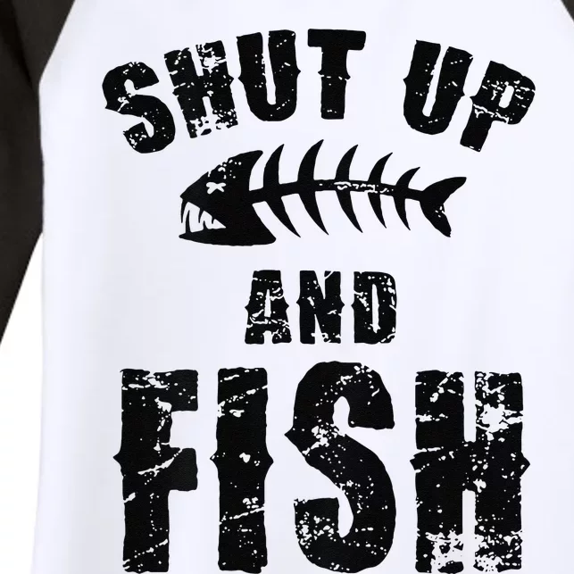 Shut Up And Fish (On Back) Women's Tri-Blend 3/4-Sleeve Raglan Shirt