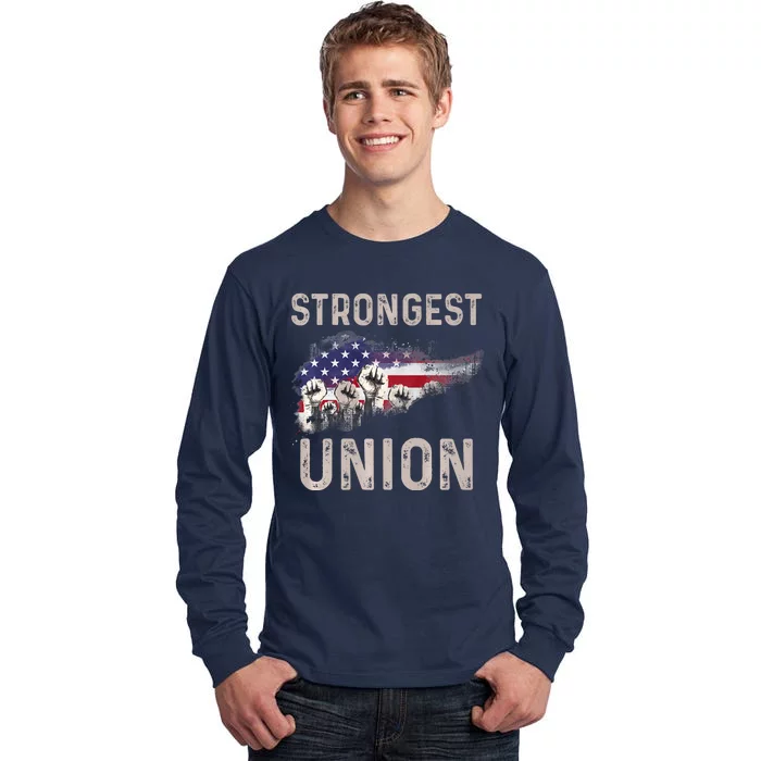 Strongest Union American’S Labor Day Tall Long Sleeve T-Shirt