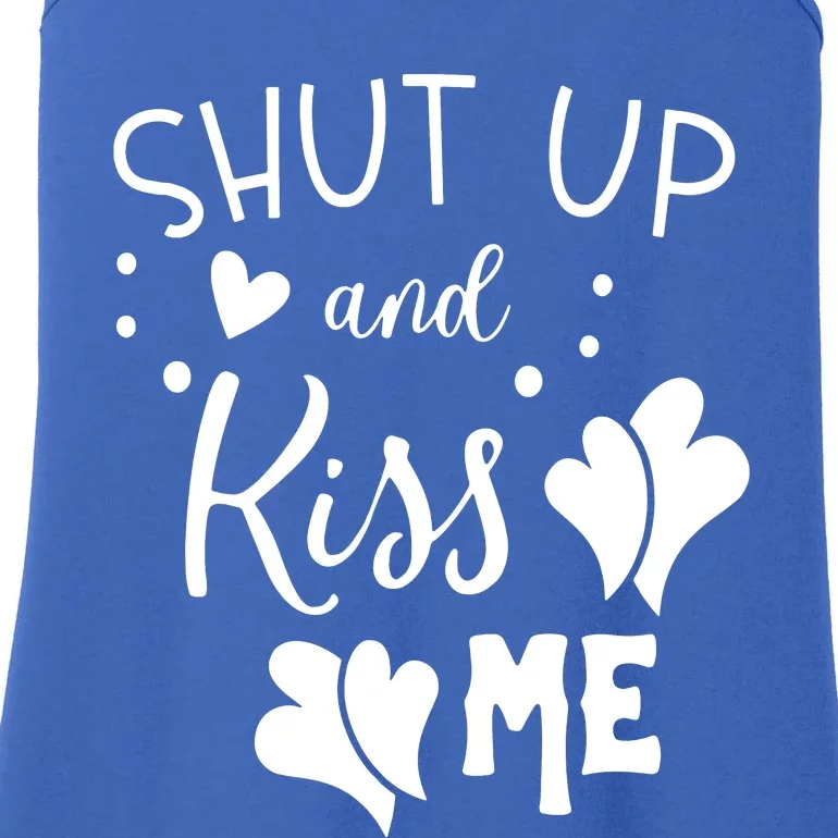 Shut Up And Kiss Me Ladies Essential Tank