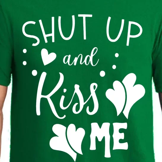 Shut Up And Kiss Me Pajama Set