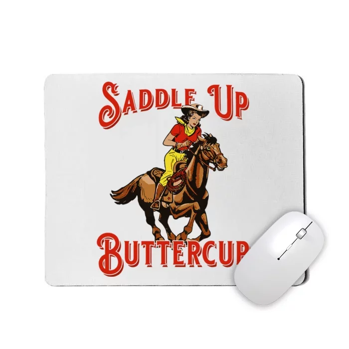 Saddle Up Buttercup Vintage Cow Cow Southern Western Mousepad