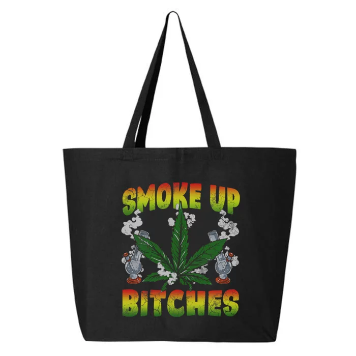 Smoke Up Bitches Marijuana Pot Leaf Weed 420 Stoner Day 25L Jumbo Tote