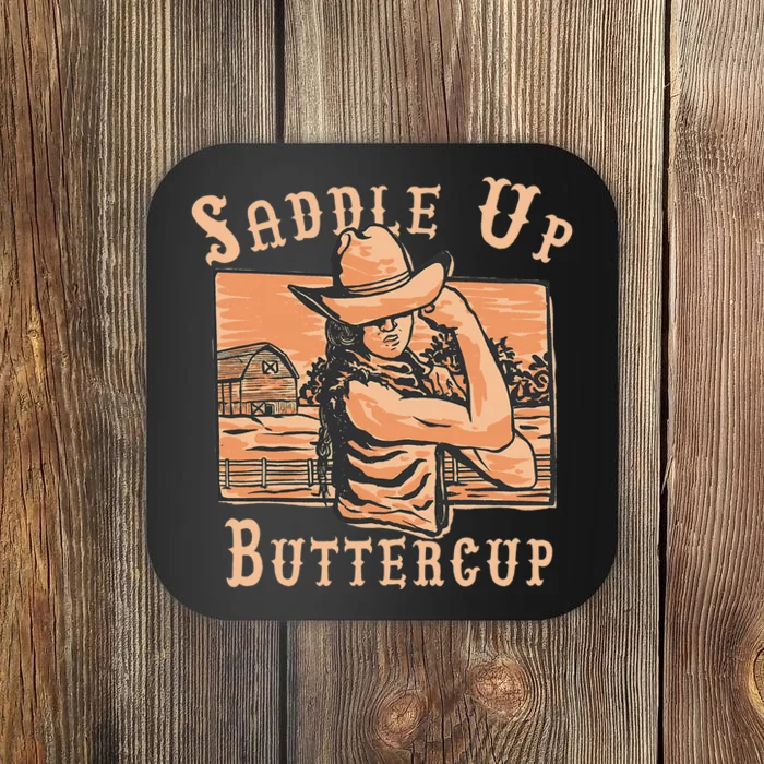 Saddle Up Buttercup Rodeo Girl Funny Cowgirl Cowboy Coaster