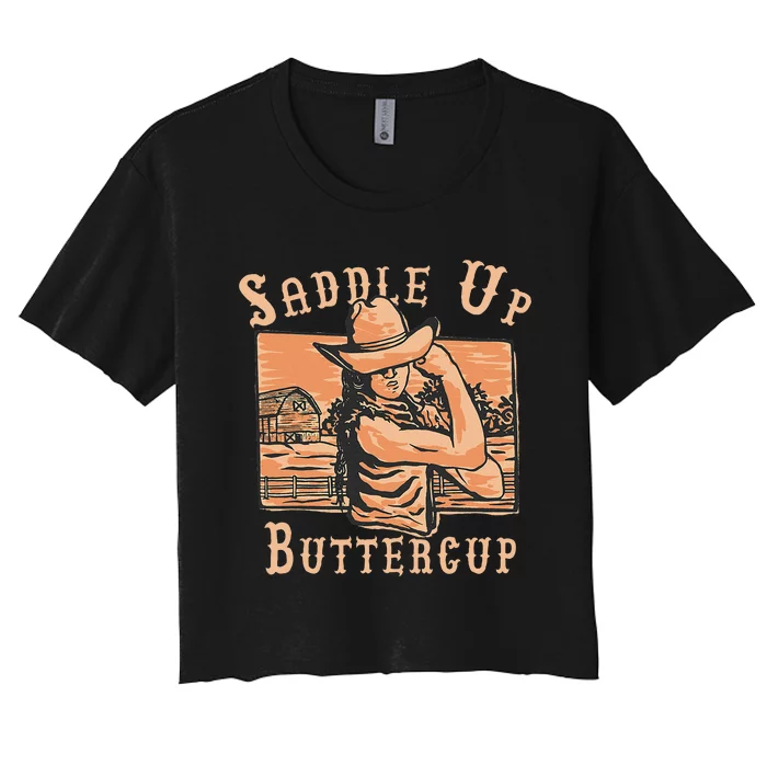 Saddle Up Buttercup Rodeo Girl Cowgirl Cowboy Women's Crop Top Tee