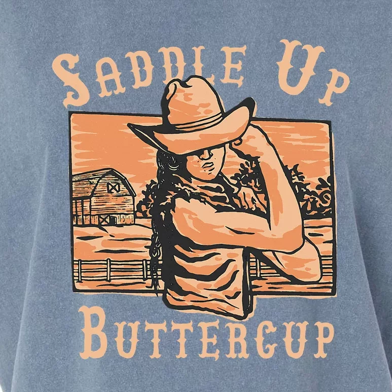 Saddle Up Buttercup Rodeo Girl Cowgirl Cowboy Garment-Dyed Women's Muscle Tee