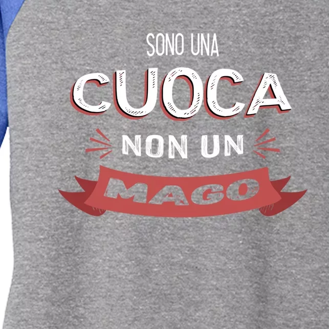 Sono Una Cuoca Non Un Mago Funny Chef Gift Women's Tri-Blend 3/4-Sleeve Raglan Shirt