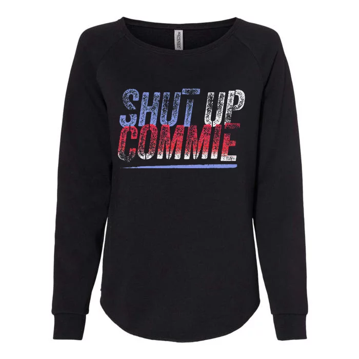 Shut Up Commie Womens California Wash Sweatshirt