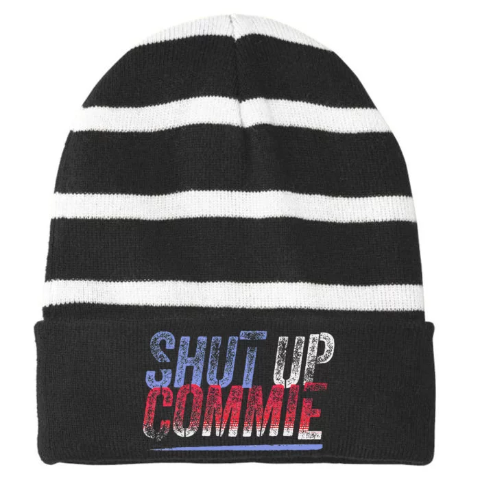 Shut Up Commie Striped Beanie with Solid Band