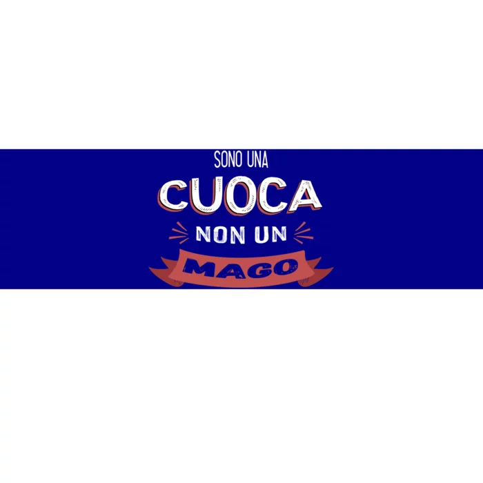 Sono Una Cuoca Non Un Mago Funny Chef Funny Gift Bumper Sticker