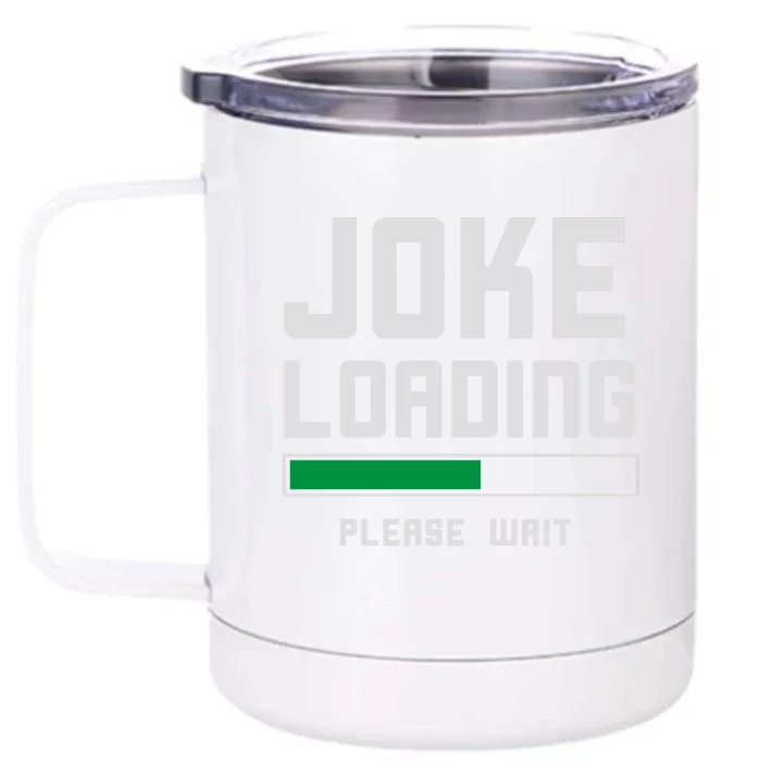 Stand Up Comedian Humor Front & Back 12oz Stainless Steel Tumbler Cup