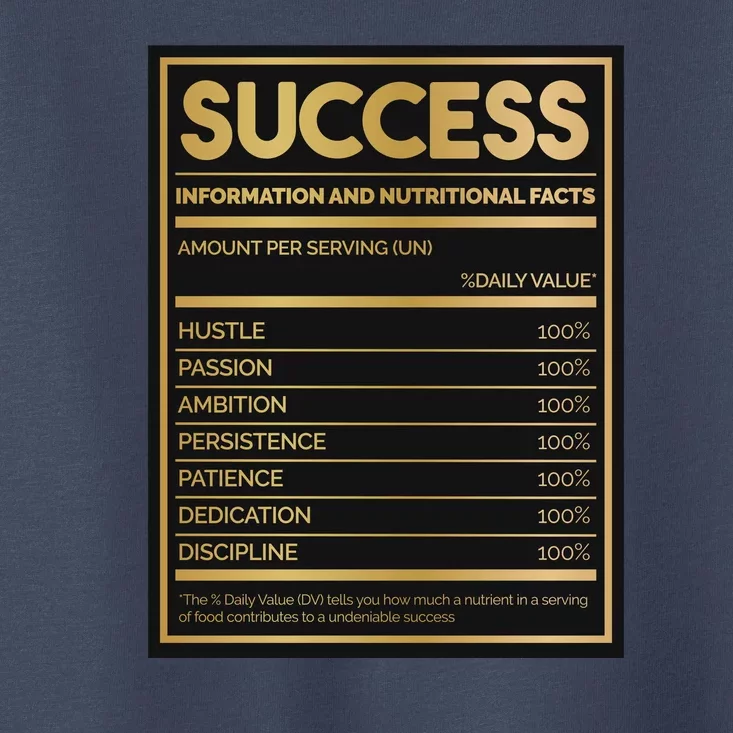 Success Nutritional Facts Toddler T-Shirt