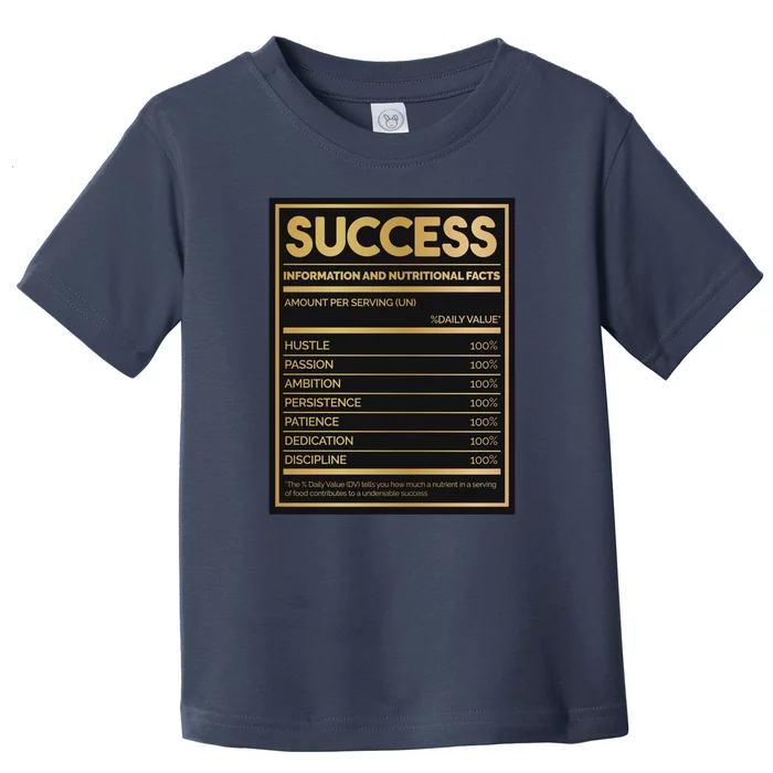 Success Nutritional Facts Toddler T-Shirt