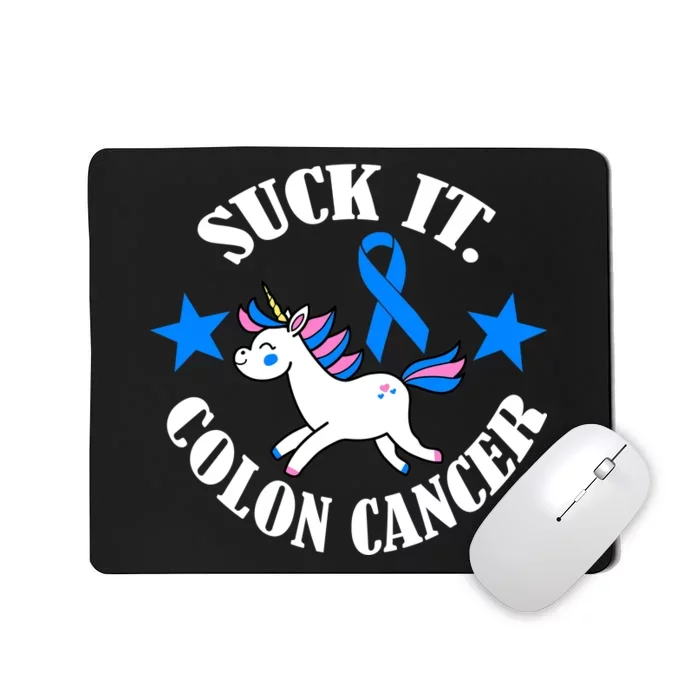 Suck It Colon Cancer Mousepad