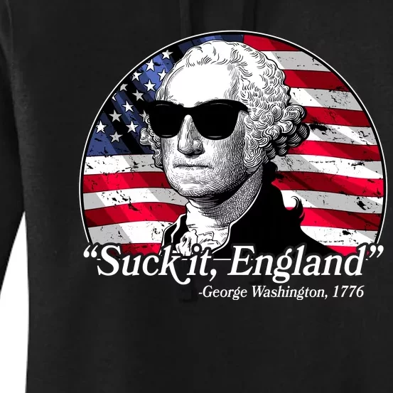 Suck It England George Washington 1776 Women's Pullover Hoodie