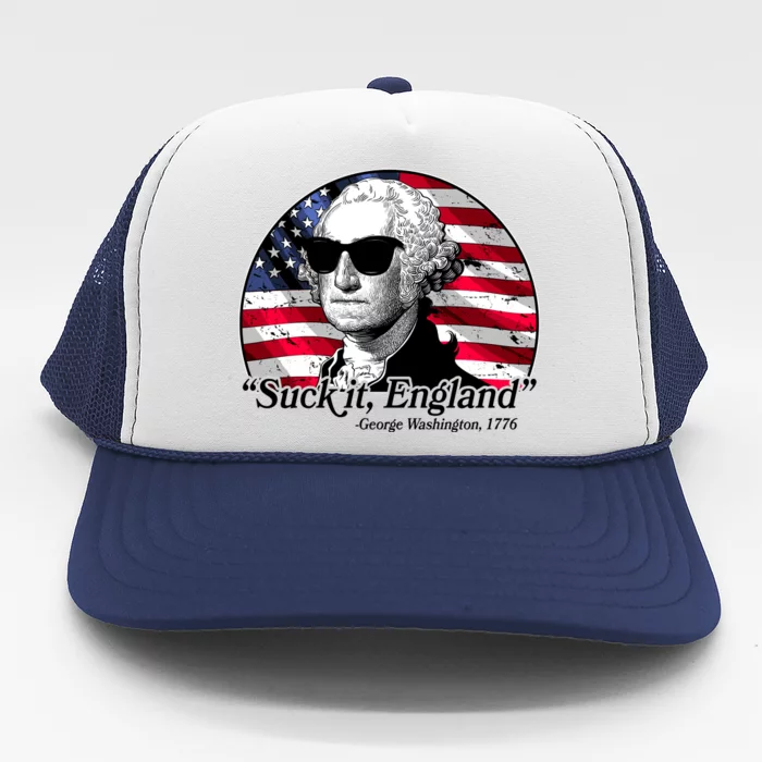 Suck It England George Washington 1776 Trucker Hat