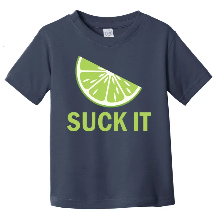 Suck It Funny Tequila Shot Toddler T-Shirt