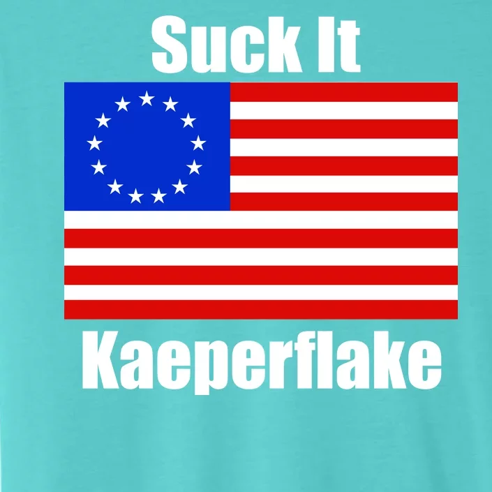 Suck It Kaeperflake Betsy Ross Flag ChromaSoft Performance T-Shirt