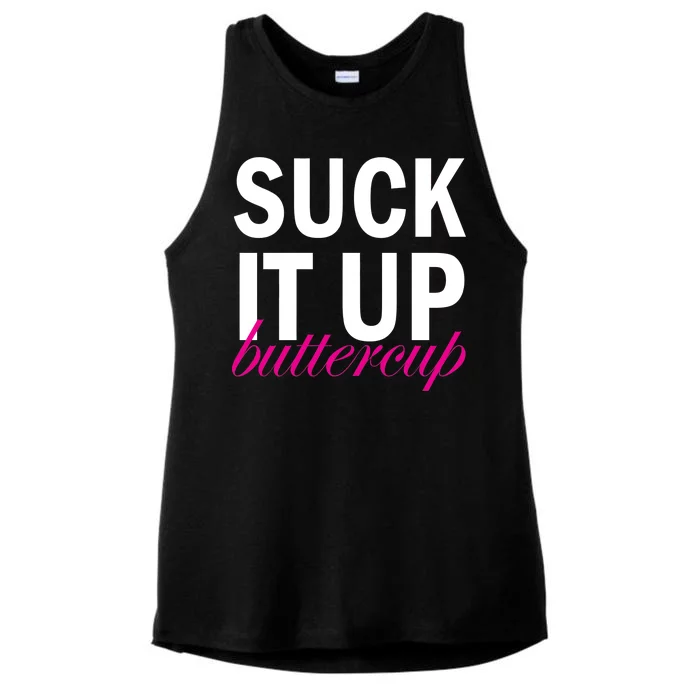 Suck It Up Buttercup Ladies Tri-Blend Wicking Tank