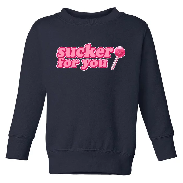 Sucker For You Lolipop Toddler Sweatshirt